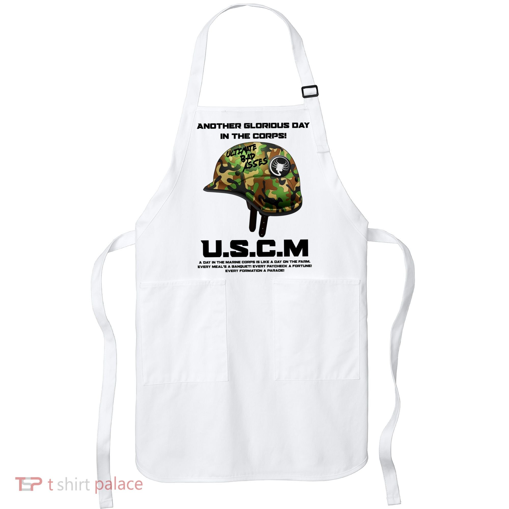 Another Glorious Day In The Corps USCM Ultimate Bad Asses Apron