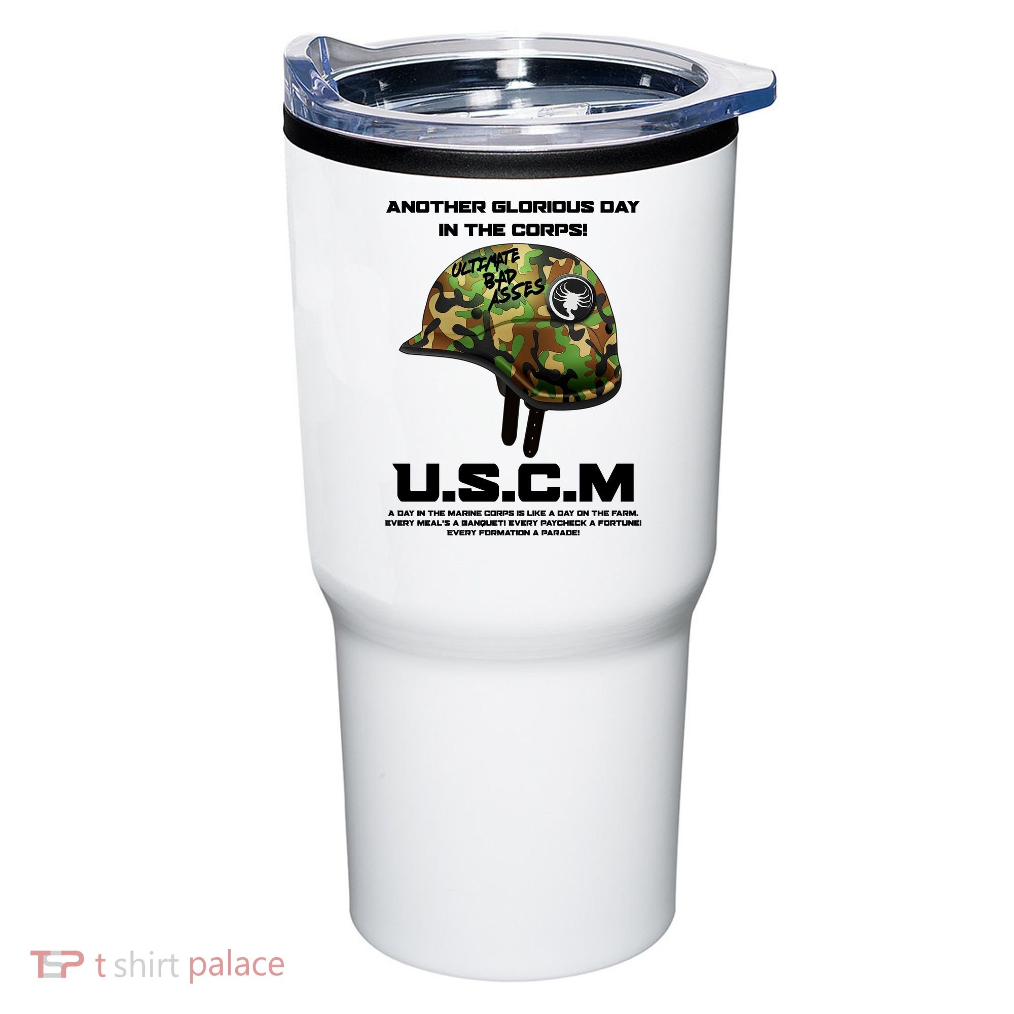 Another Glorious Day In The Corps USCM Ultimate Bad Asses Tumbler