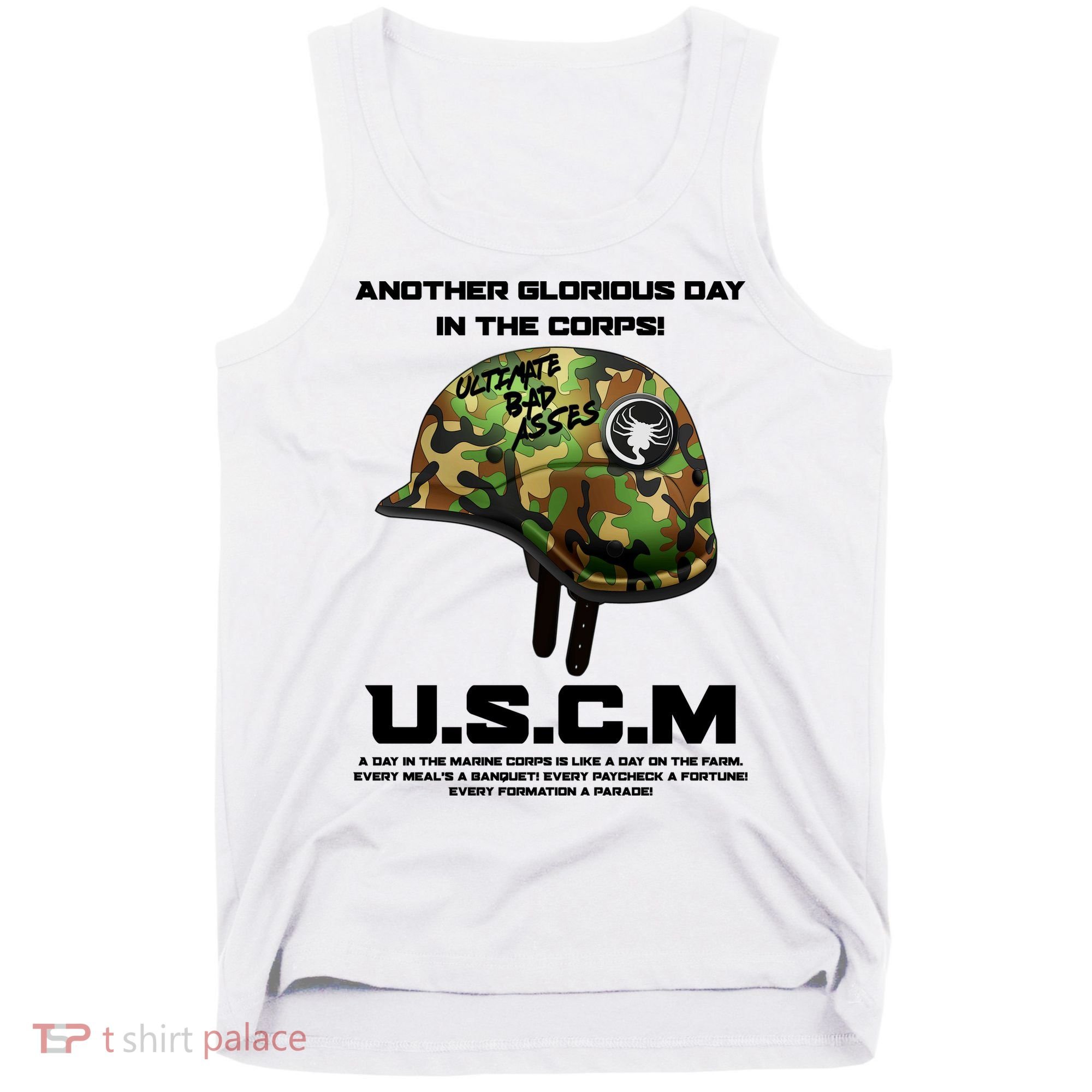Another Glorious Day In The Corps USCM Ultimate Bad Asses Tank Top