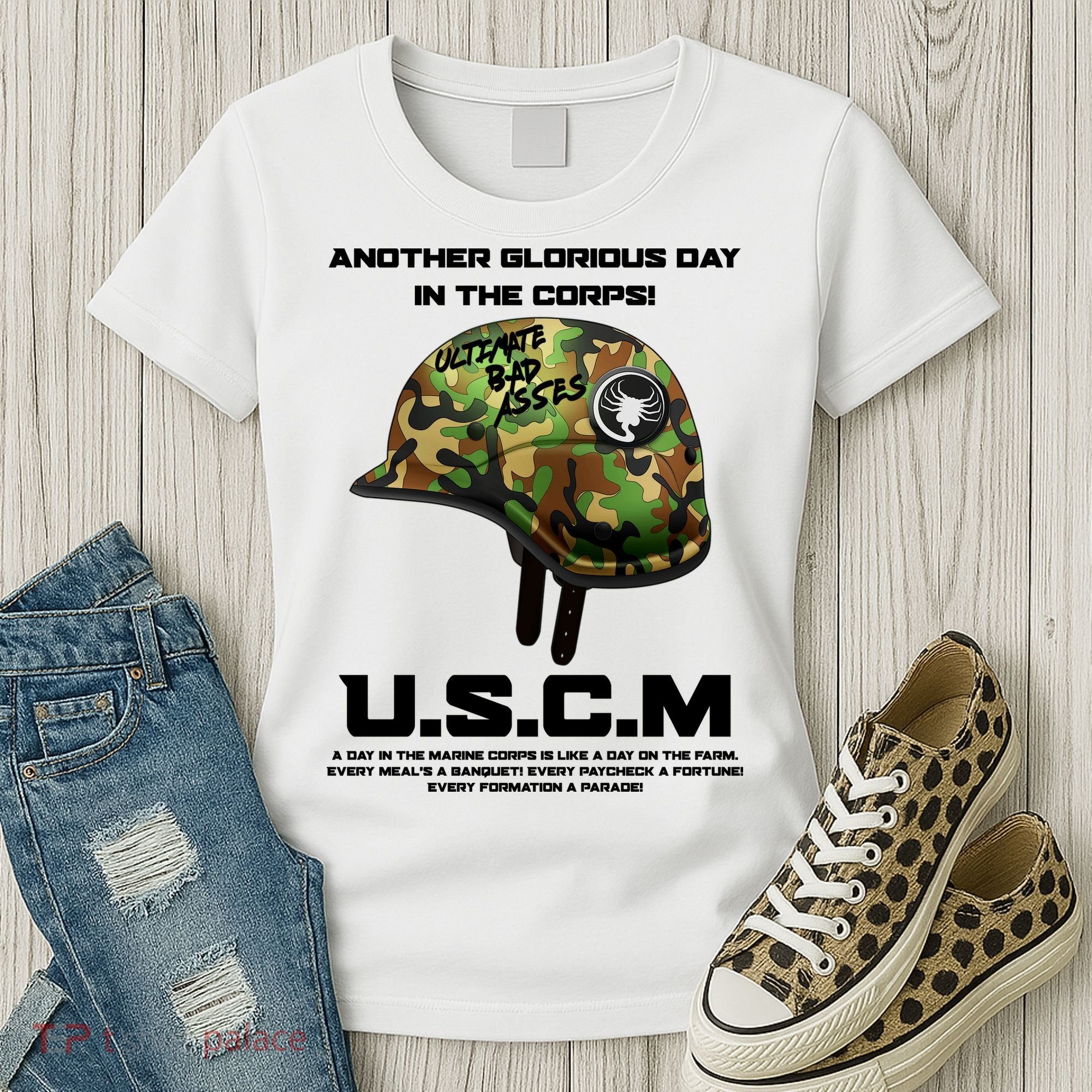 Another Glorious Day In The Corps USCM Ultimate Bad Asses Women's T-Shirt