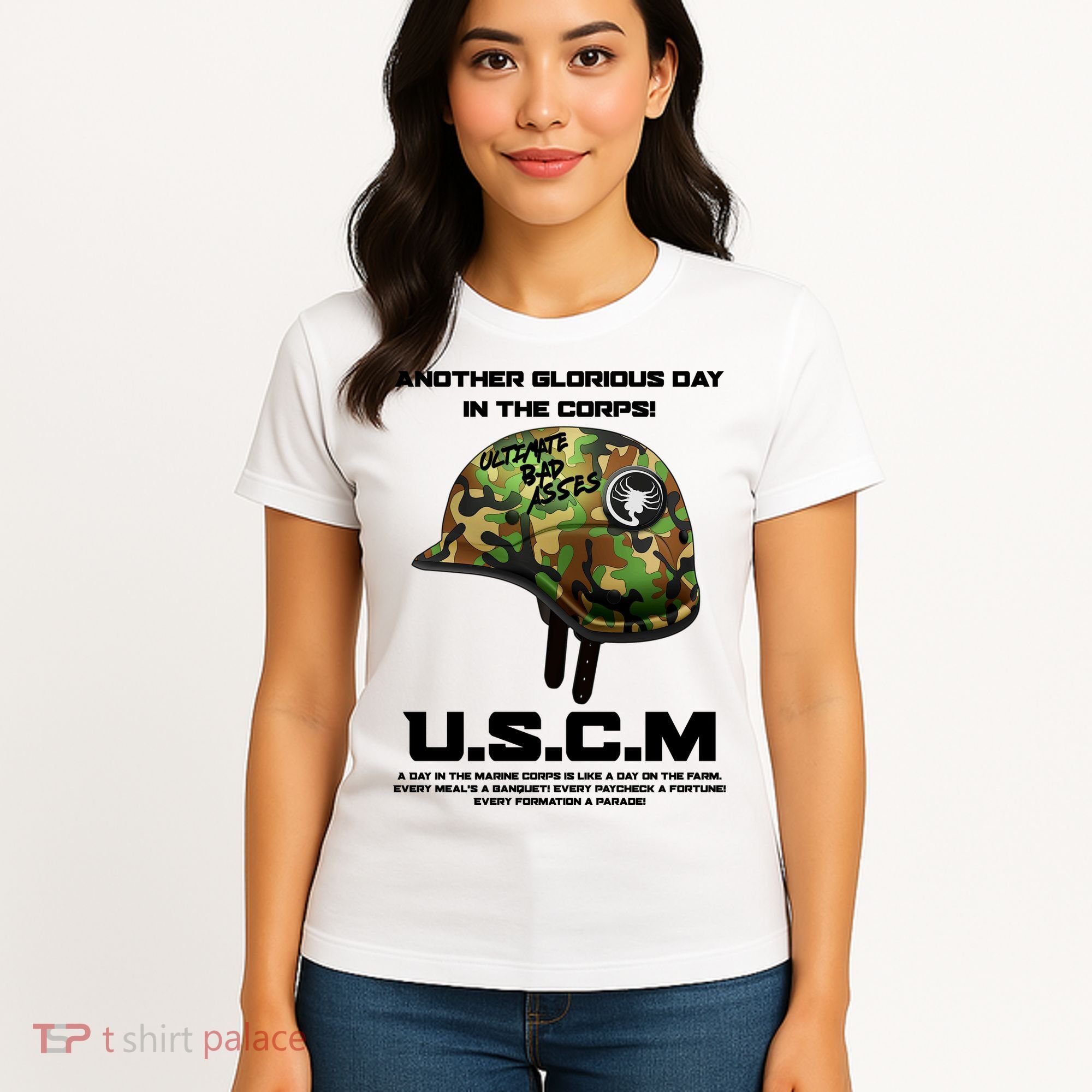 Another Glorious Day In The Corps USCM Ultimate Bad Asses Women's T-Shirt