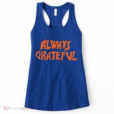 Always Grateful Dancing Hippie Vibes Gift Women's Tank Top