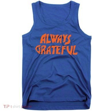 Always Grateful Dancing Hippie Vibes Gift Tank Top