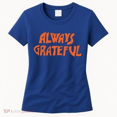 Always Grateful Dancing Hippie Vibes Gift Women's T-Shirt