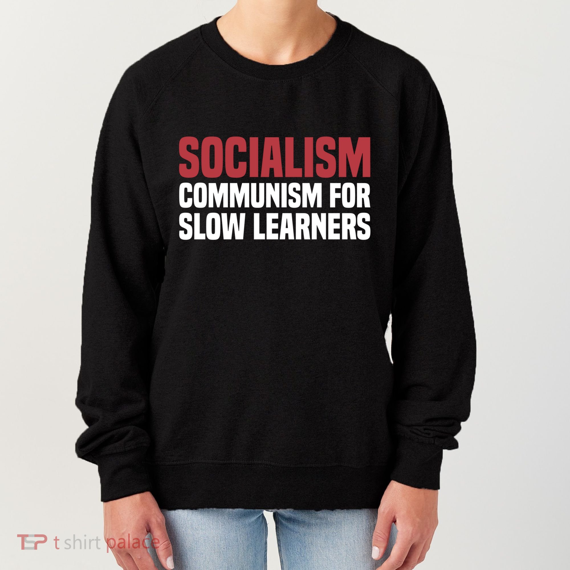 Antigreat Giftsocialism Definition Capitalist Capitalism Cool Gift Women's Sweatshirt