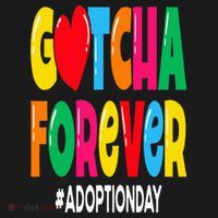 Adopt Gotcha Day Gotcha Forever Adoption Day Bucket Hat thumb 4