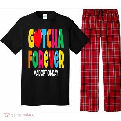 Adopt Gotcha Day Gotcha Forever Adoption Day Pajama Set