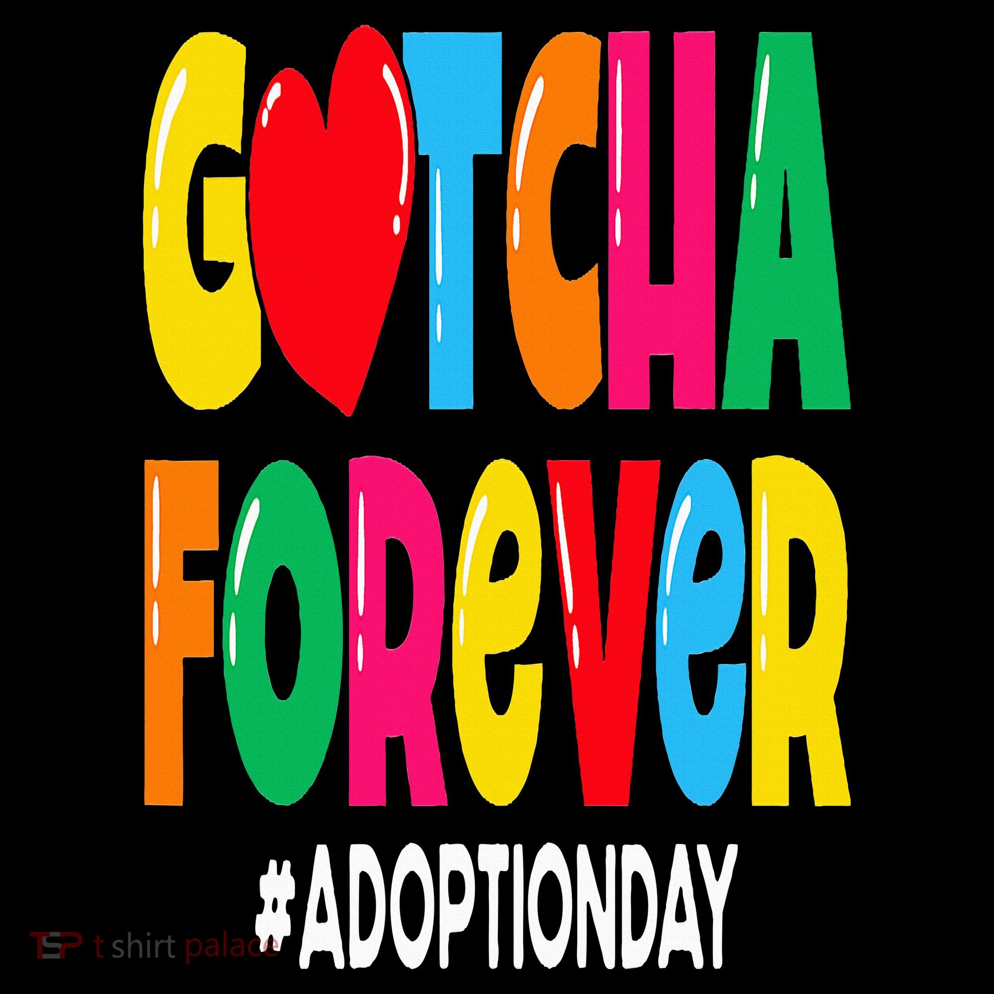 Adopt Gotcha Day Gotcha Forever Adoption Day Women's Hoodie