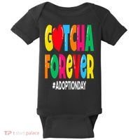 Adopt Gotcha Day Gotcha Forever Adoption Day Baby Bodysuit thumb 0