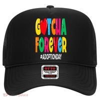 Adopt Gotcha Day Gotcha Forever Adoption Day Hat thumb 0
