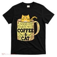A Good Day Starts With Coffee And Cat Funny T-Shirt thumb 0