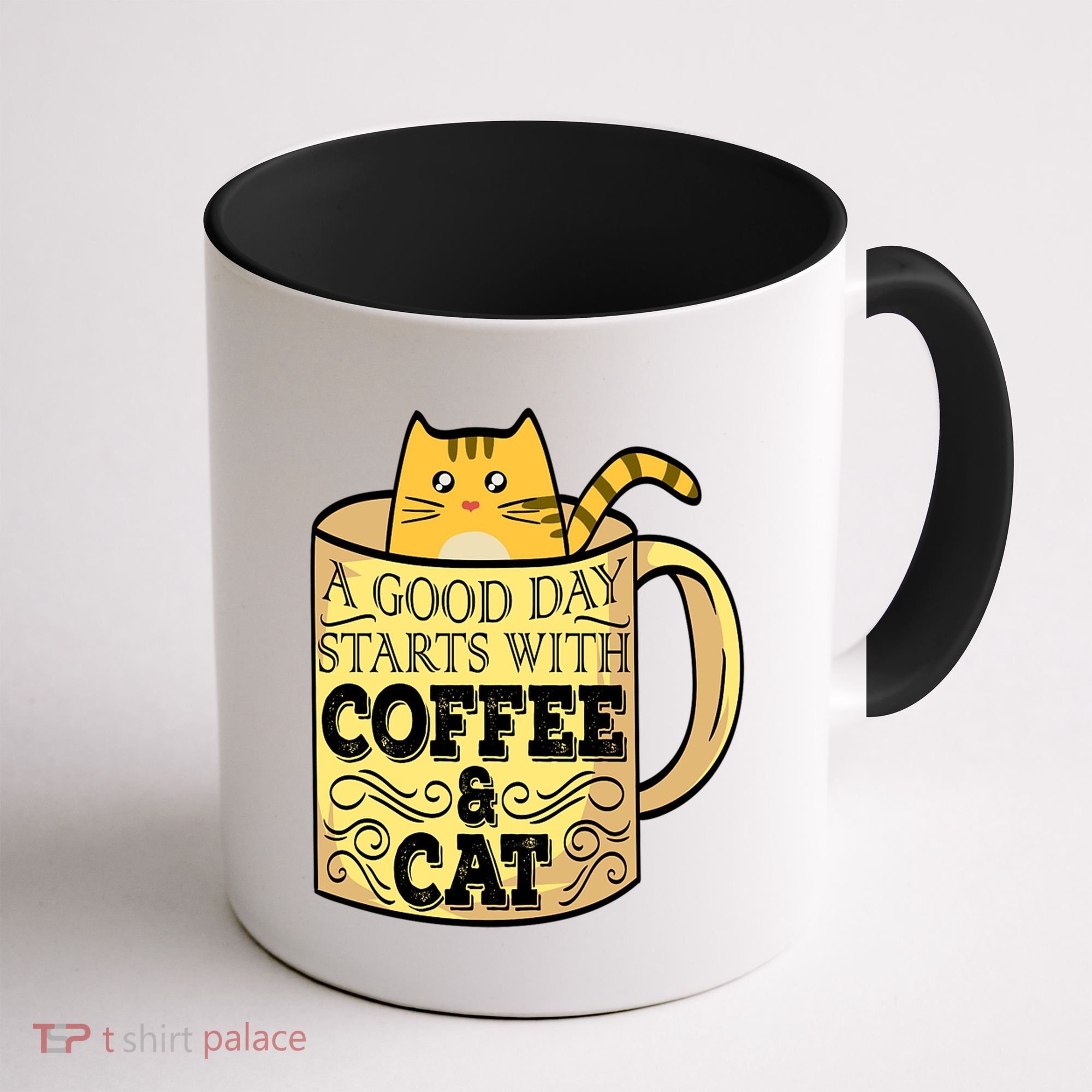 A Good Day Starts With Coffee And Cat Funny Coffee Mug