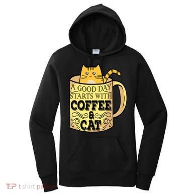 A Good Day Starts With Coffee And Cat Funny Women's Hoodie