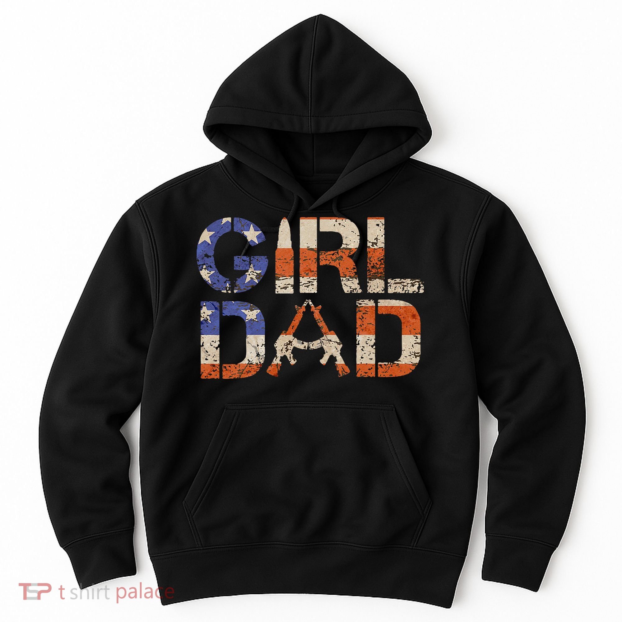 American Girl Dad Her Protector Forever Funny Father Of Gift For Dad Hoodie