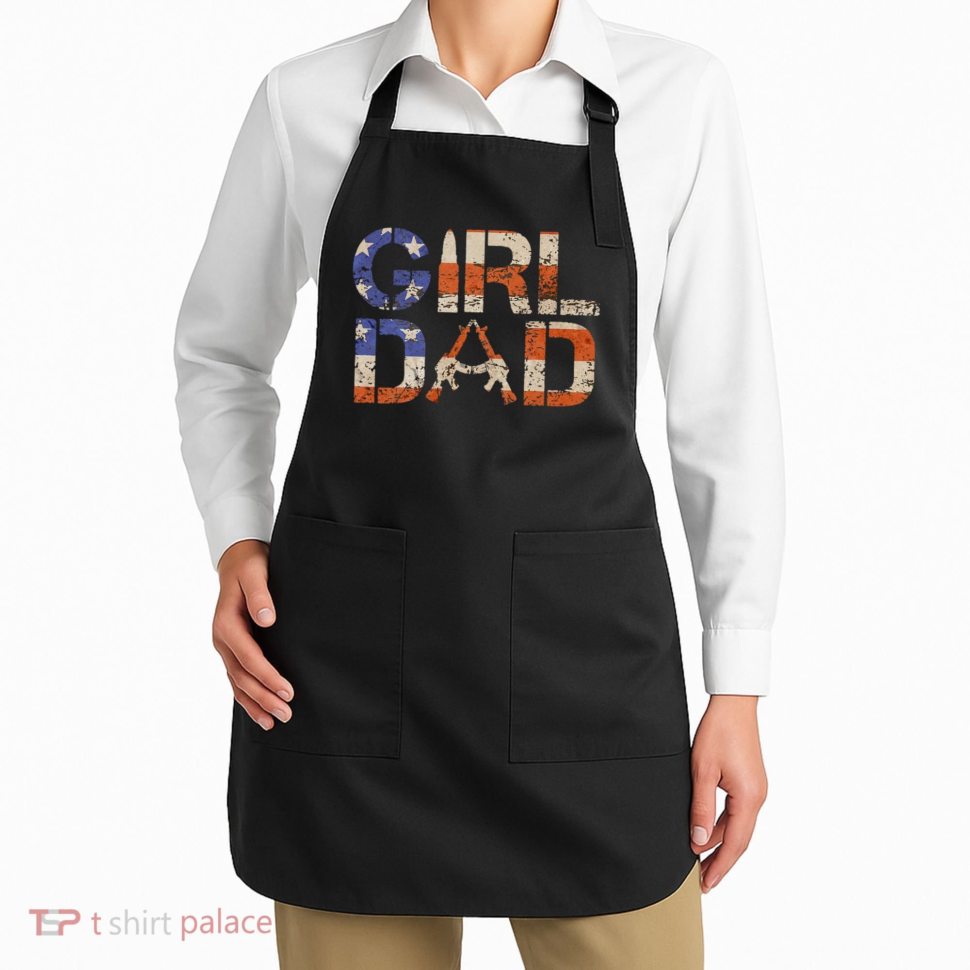 American Girl Dad Her Protector Forever Funny Father Of Gift For Dad Apron