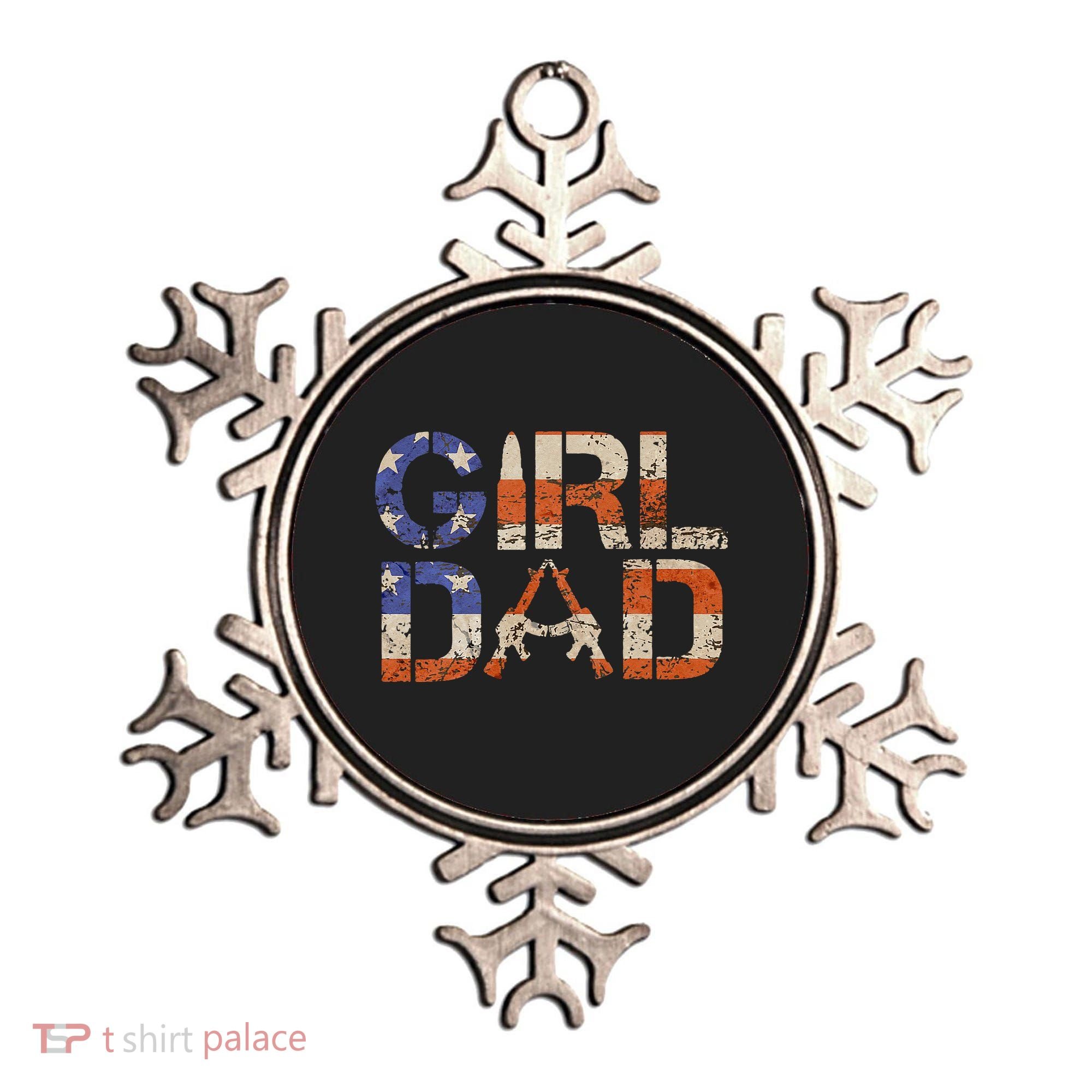 American Girl Dad Her Protector Forever Funny Father Of Gift For Dad Ornament