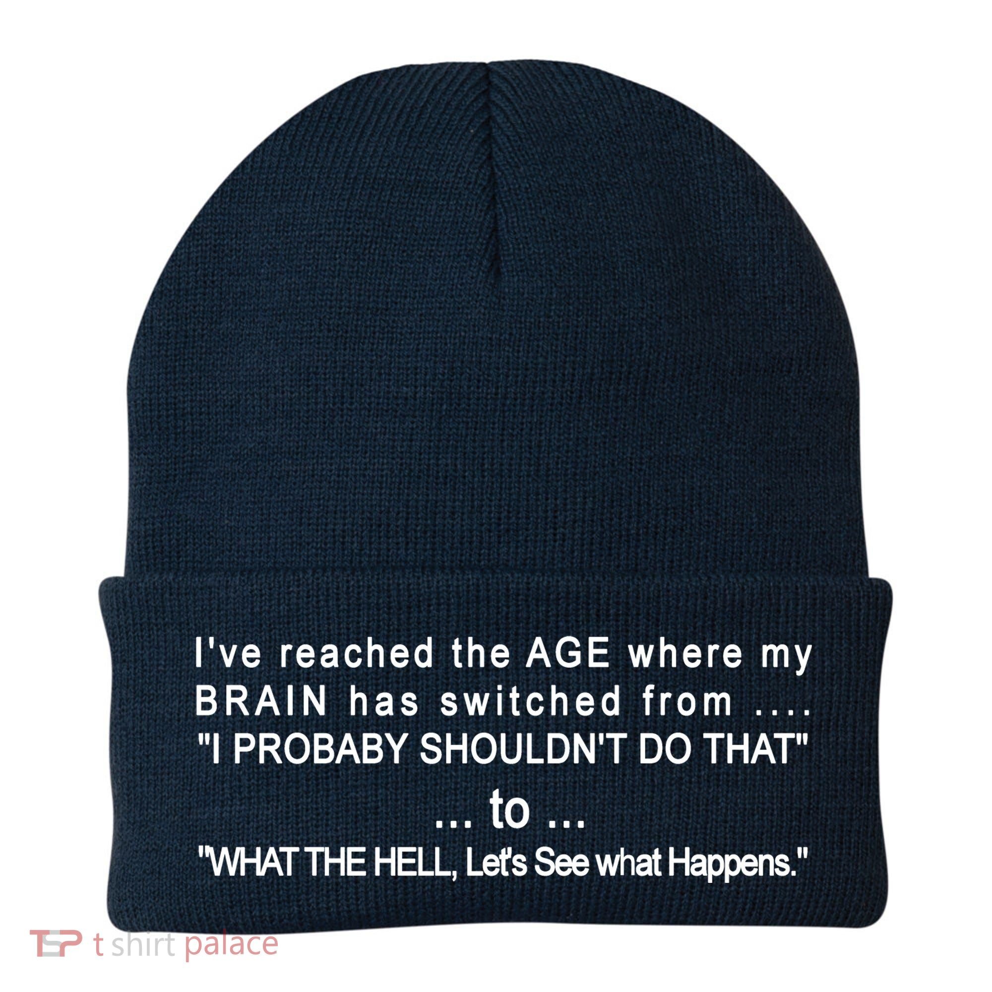 Aged Brain Funny Sarcastic Beanie