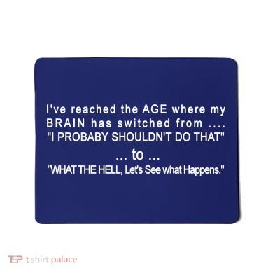 Aged Brain Funny Sarcastic Mousepad