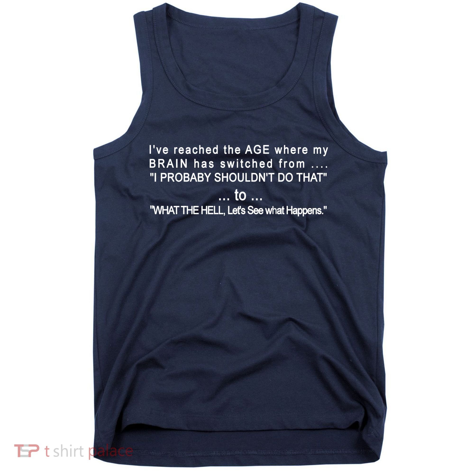 Aged Brain Funny Sarcastic Tank Top