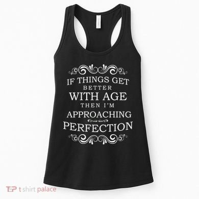 Aged To Perfection Funny Birthday Women's Tank Top