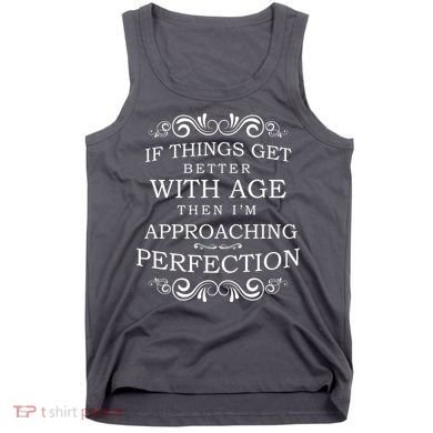 Aged To Perfection Funny Birthday Tank Top