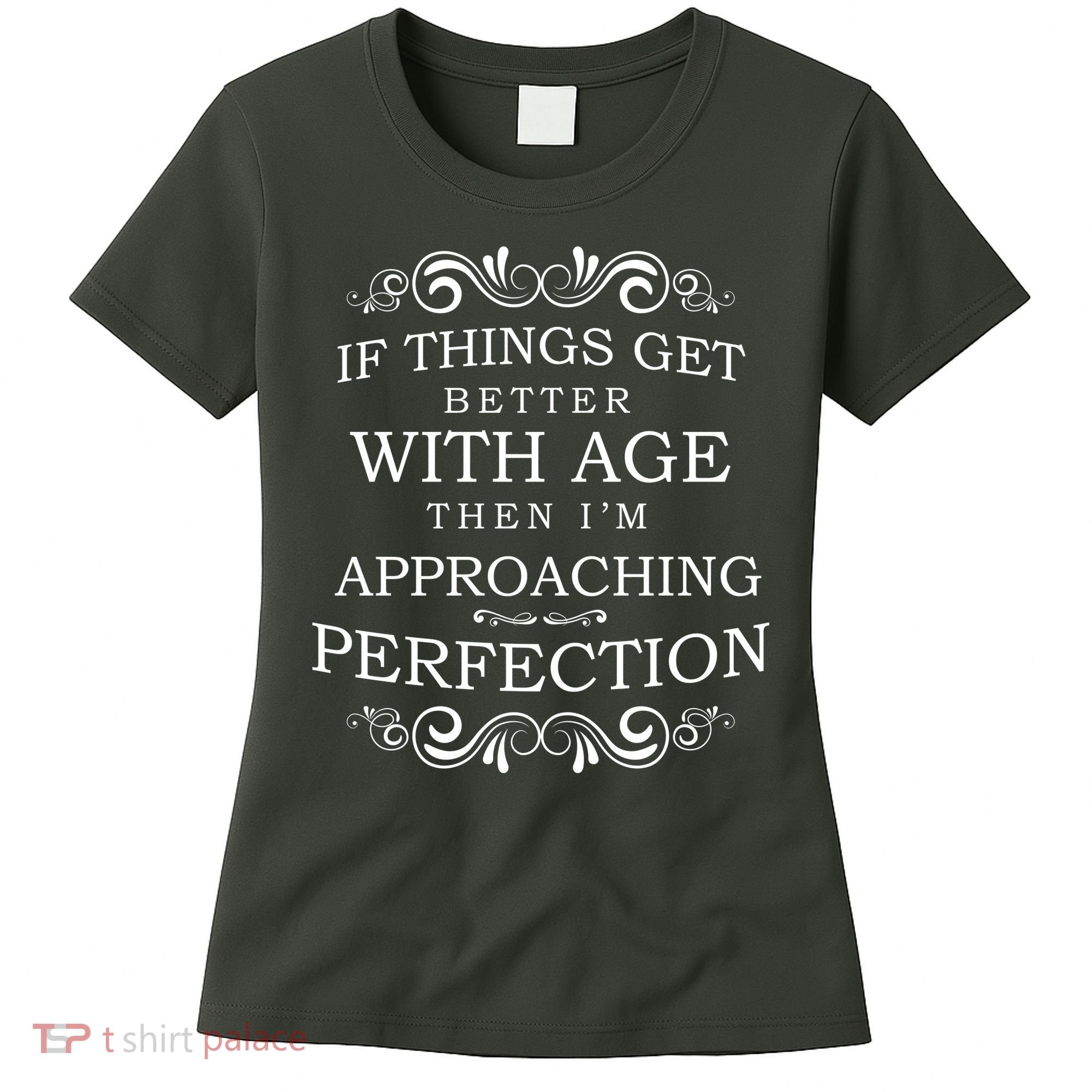 Aged To Perfection Funny Birthday Women's T-Shirt