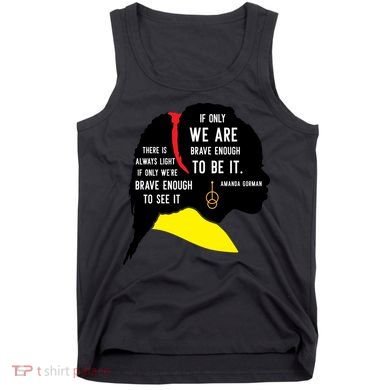 Amanda Gorman For Black History Month Gift Tank Top