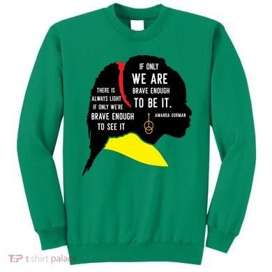 Amanda Gorman For Black History Month Gift Sweatshirt