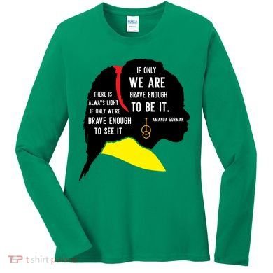 Amanda Gorman For Black History Month Gift Women's Long Sleeve Shirt