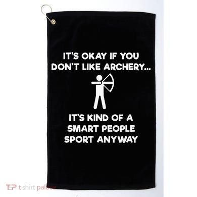 Archery Gift Funny Archery Smart People Golf Towel
