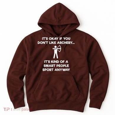 Archery Gift Funny Archery Smart People Hoodie