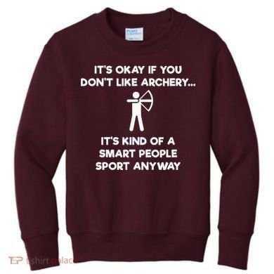 Archery Gift Funny Archery Smart People Kids Sweatshirt
