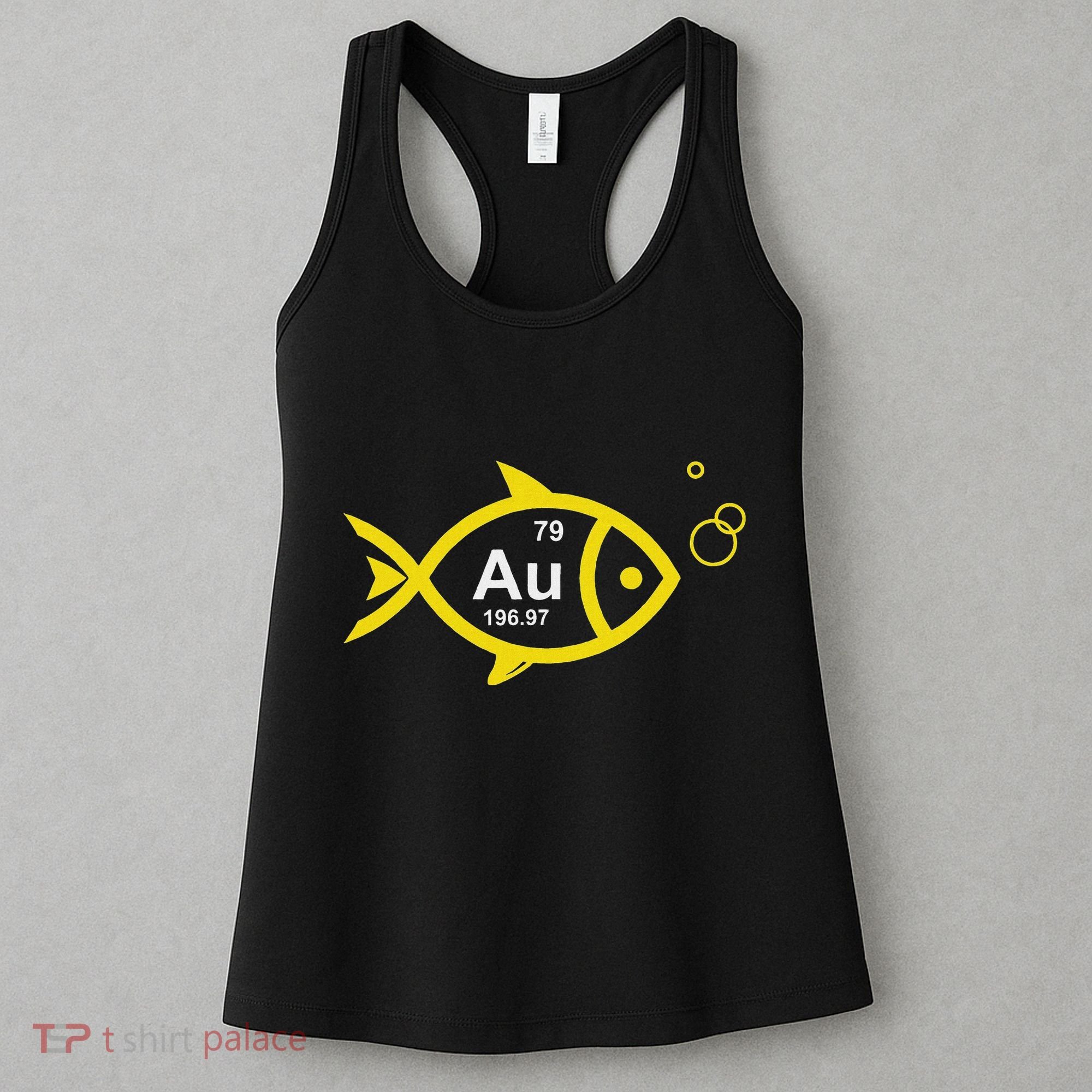 Au Goldfish Gold Metal Chemistry Pun Women's Tank Top