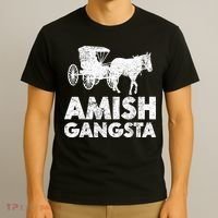 Amish Gangsta Horse And Buggy Funny Amish Gift T-Shirt thumb 3
