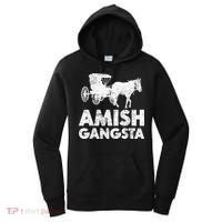 Amish Gangsta Horse And Buggy Funny Amish Gift Women's Hoodie thumb 0