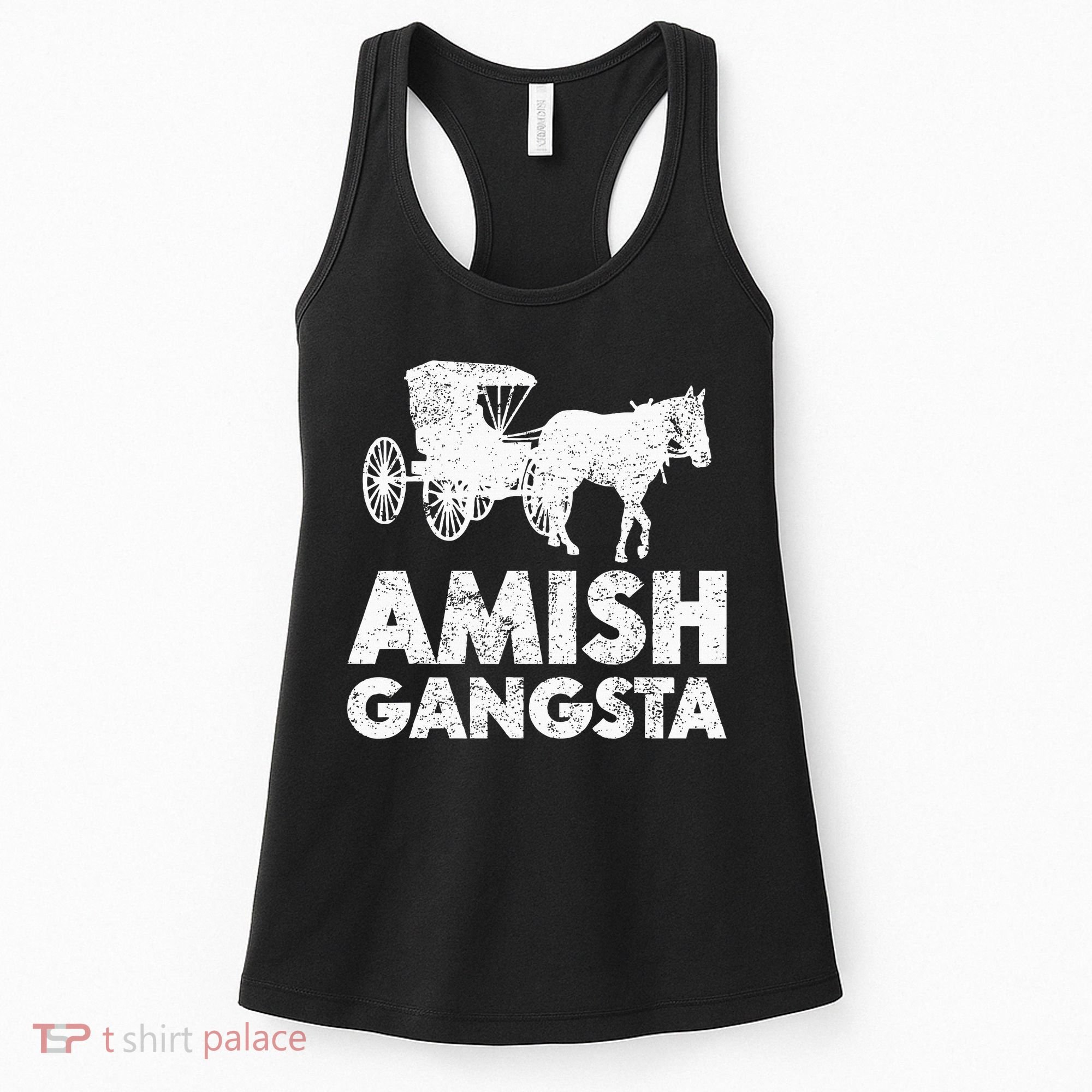 Amish Gangsta Horse And Buggy Funny Amish Gift Women's Tank Top