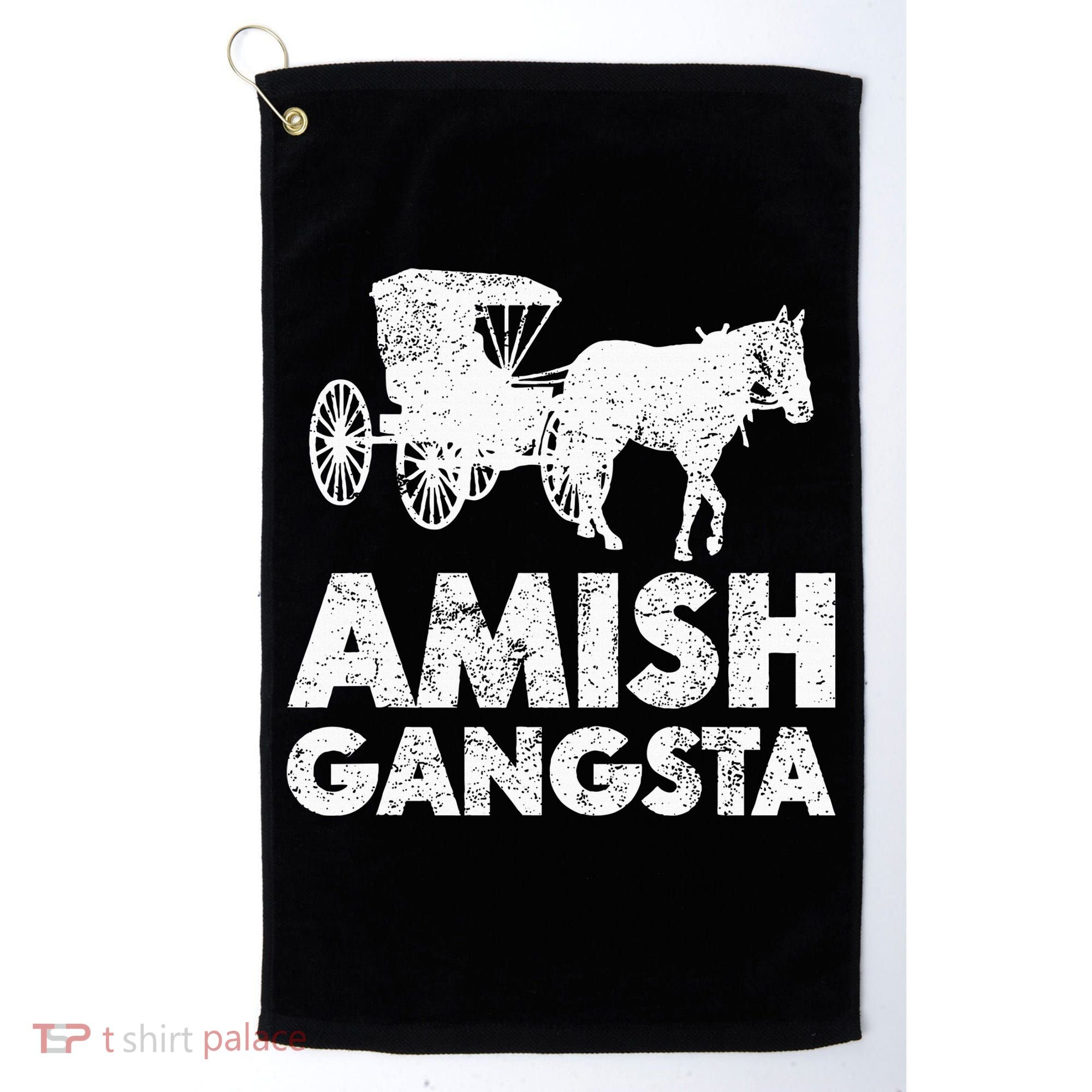 Amish Gangsta Horse And Buggy Funny Amish Gift Golf Towel