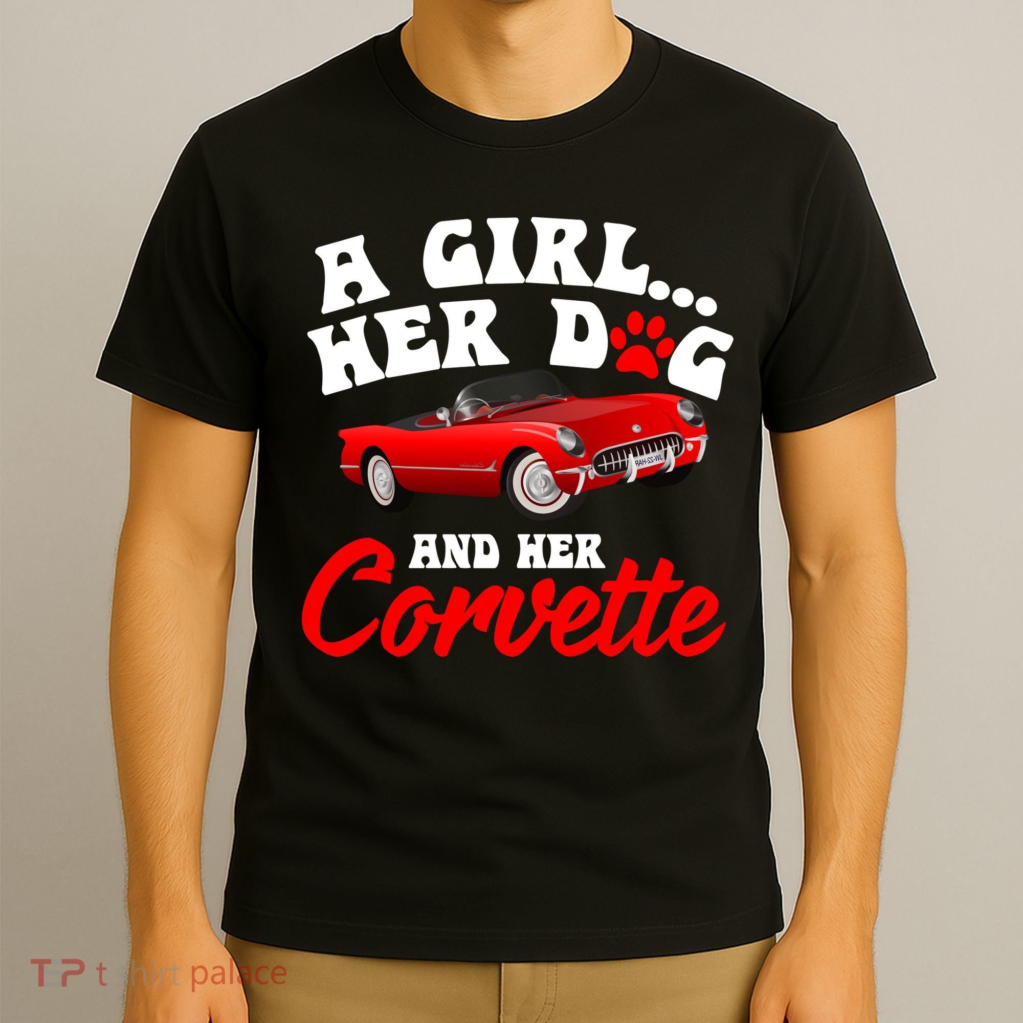 A Girl Her Dog And Her Corvette Dog Mom T-Shirt