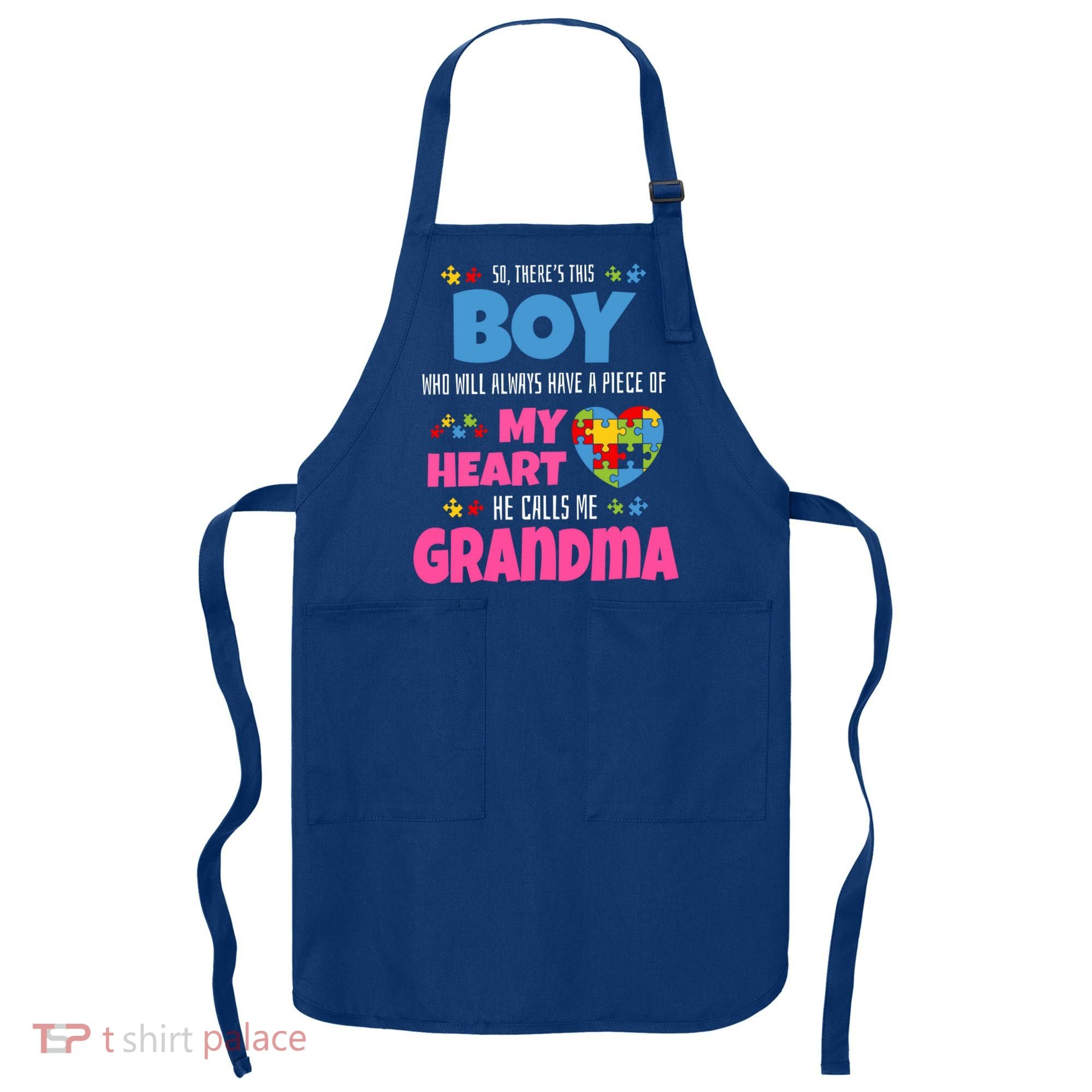 Autism Grandma He Has My Heart Autistic Grandson Gift Apron