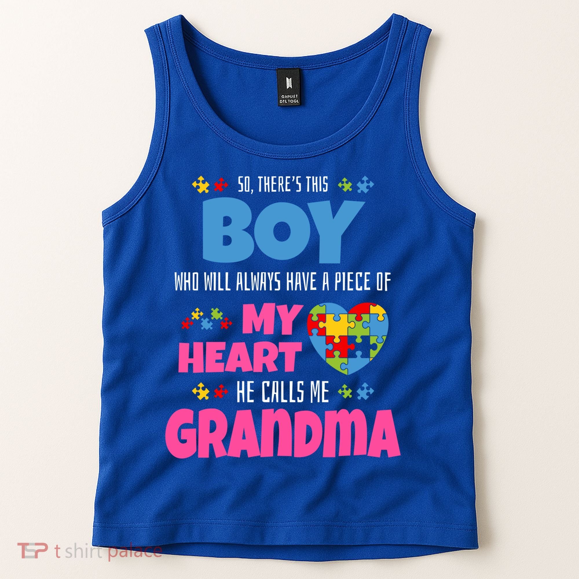 Autism Grandma He Has My Heart Autistic Grandson Gift Tank Top