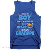 Autism Grandpa He Has My Heart Autistic Grandson Cute Gift Tank Top thumb 0