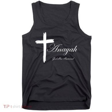 Anayah God Has Answered Tank Top