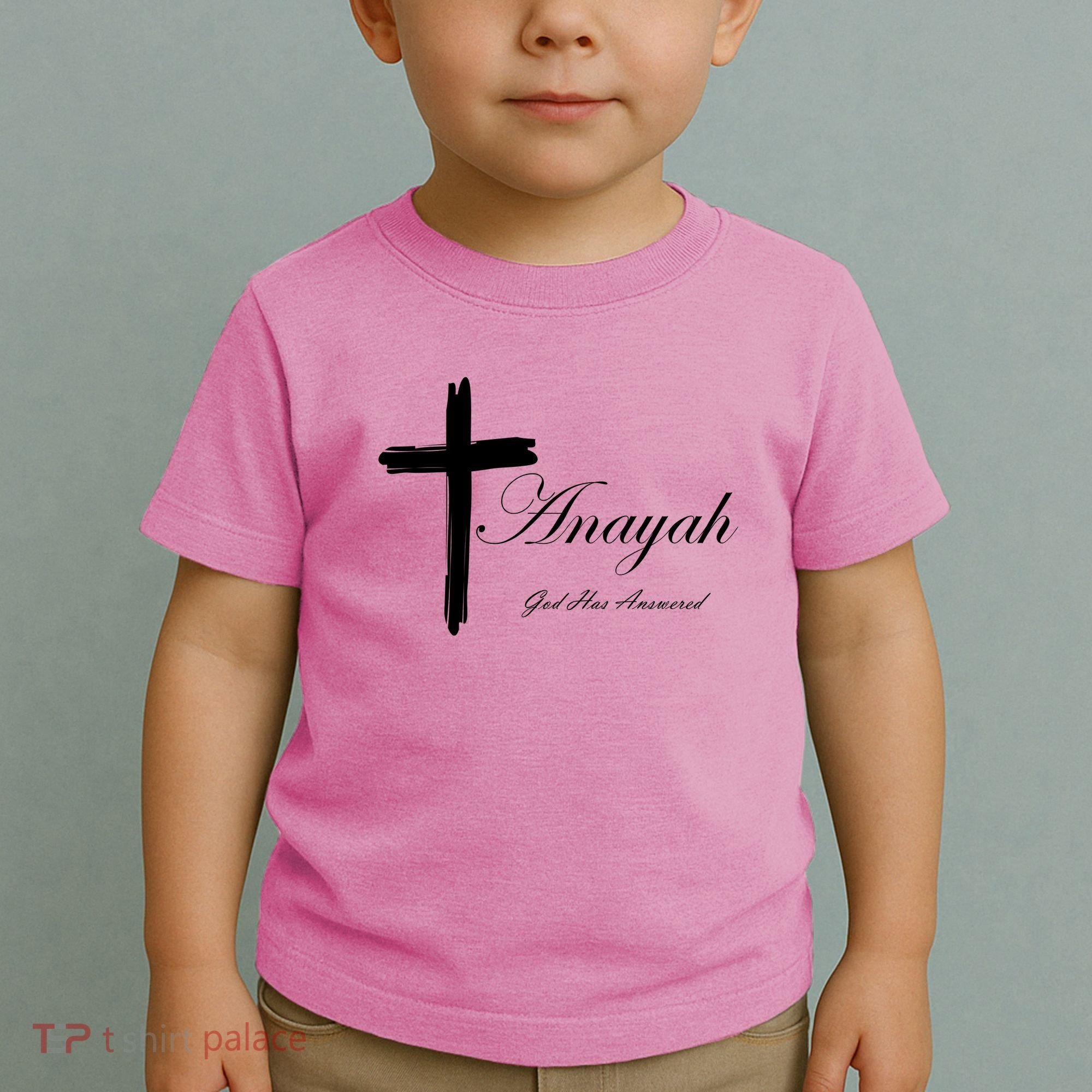 Anayah God Has Answered Toddler T-Shirt