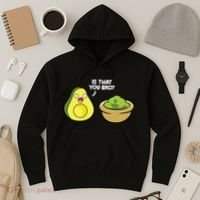 Avocado Guacamole Is That You Bro Funny Avocado Hoodie thumb 3