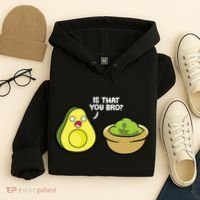 Avocado Guacamole Is That You Bro Funny Avocado Hoodie thumb 4