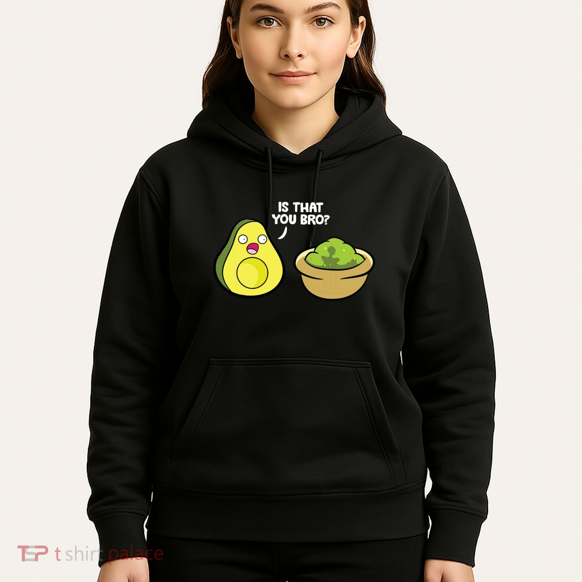 Avocado Guacamole Is That You Bro Funny Avocado Hoodie