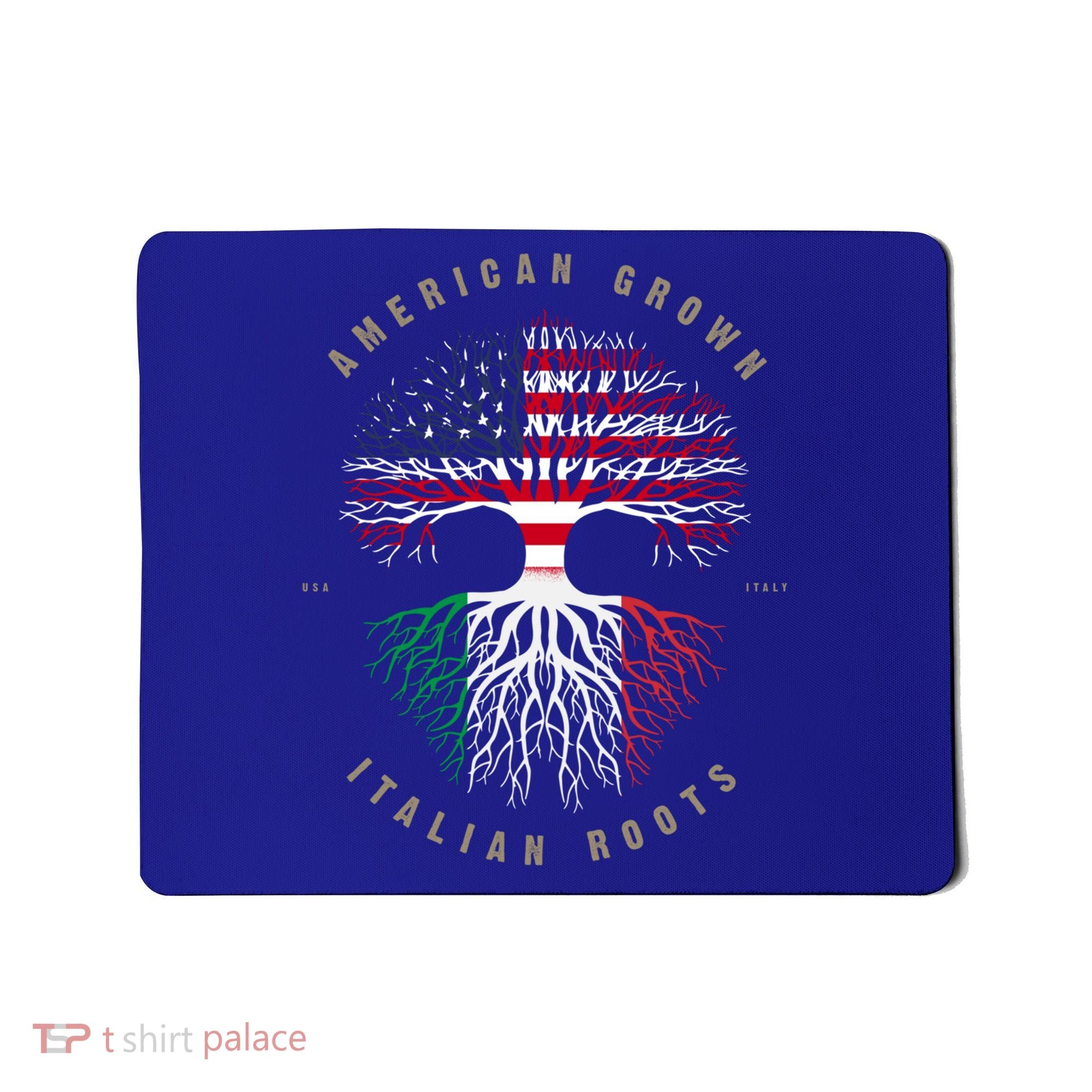 American Grown Italian Roots Italy Flag Gift Mousepad