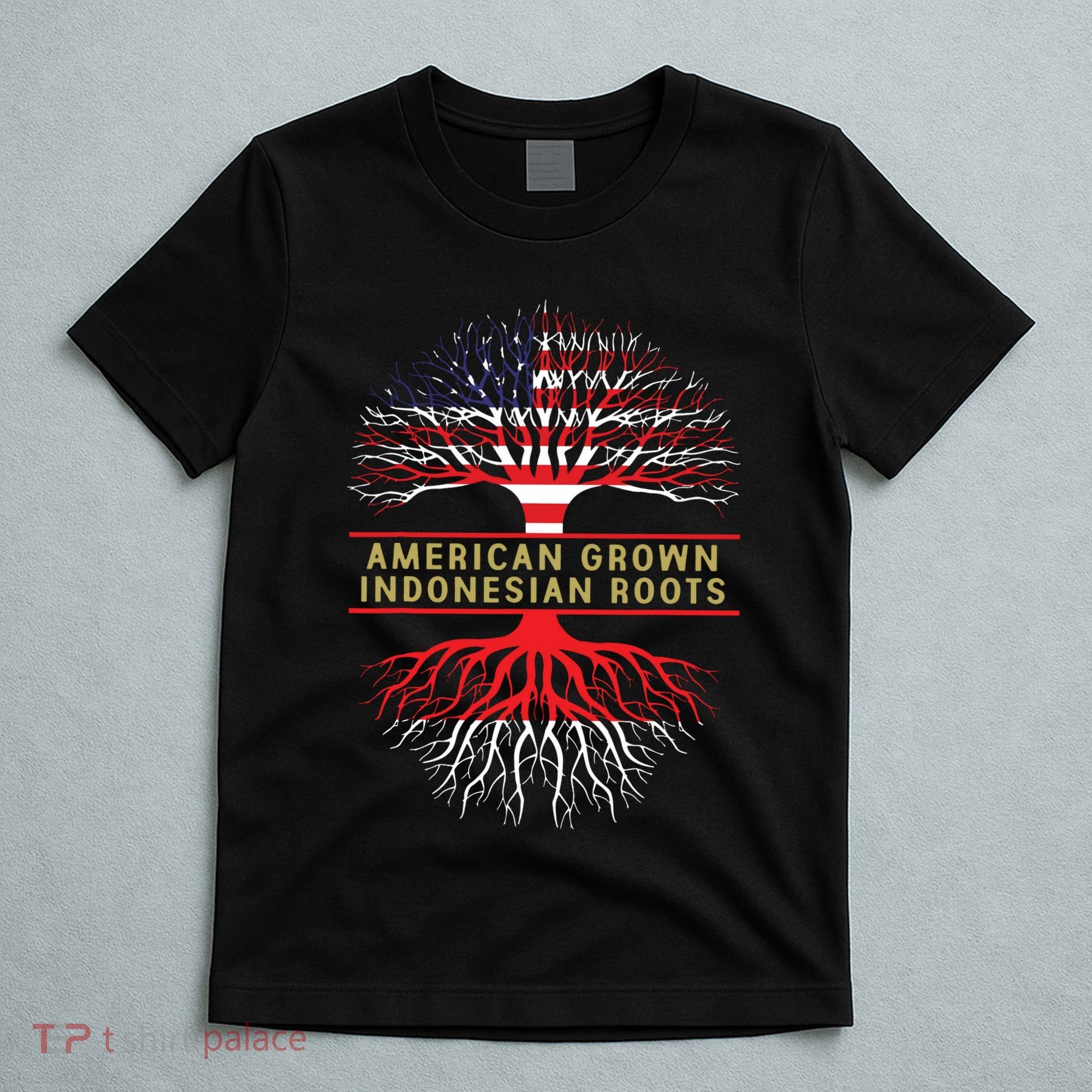 American Grown Indonesian Roots America Indonesia Tree Flag T-Shirt
