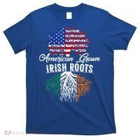 American Grown Irish Root Ireland Flag Irish Gift T-Shirt thumb 0