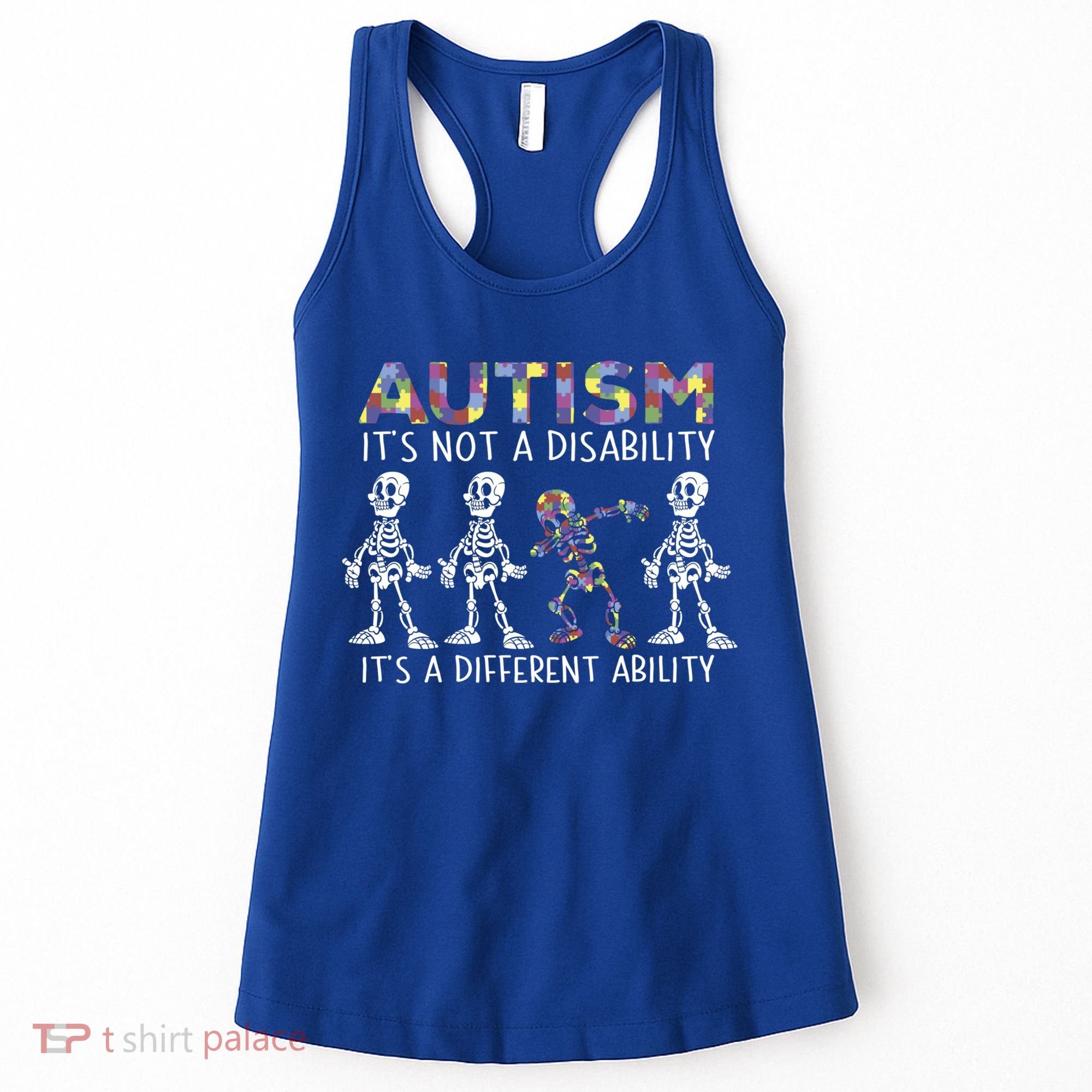 Autism Gift It's A Different Ability Gift Autism Awareness Cool Gift Women's Tank Top